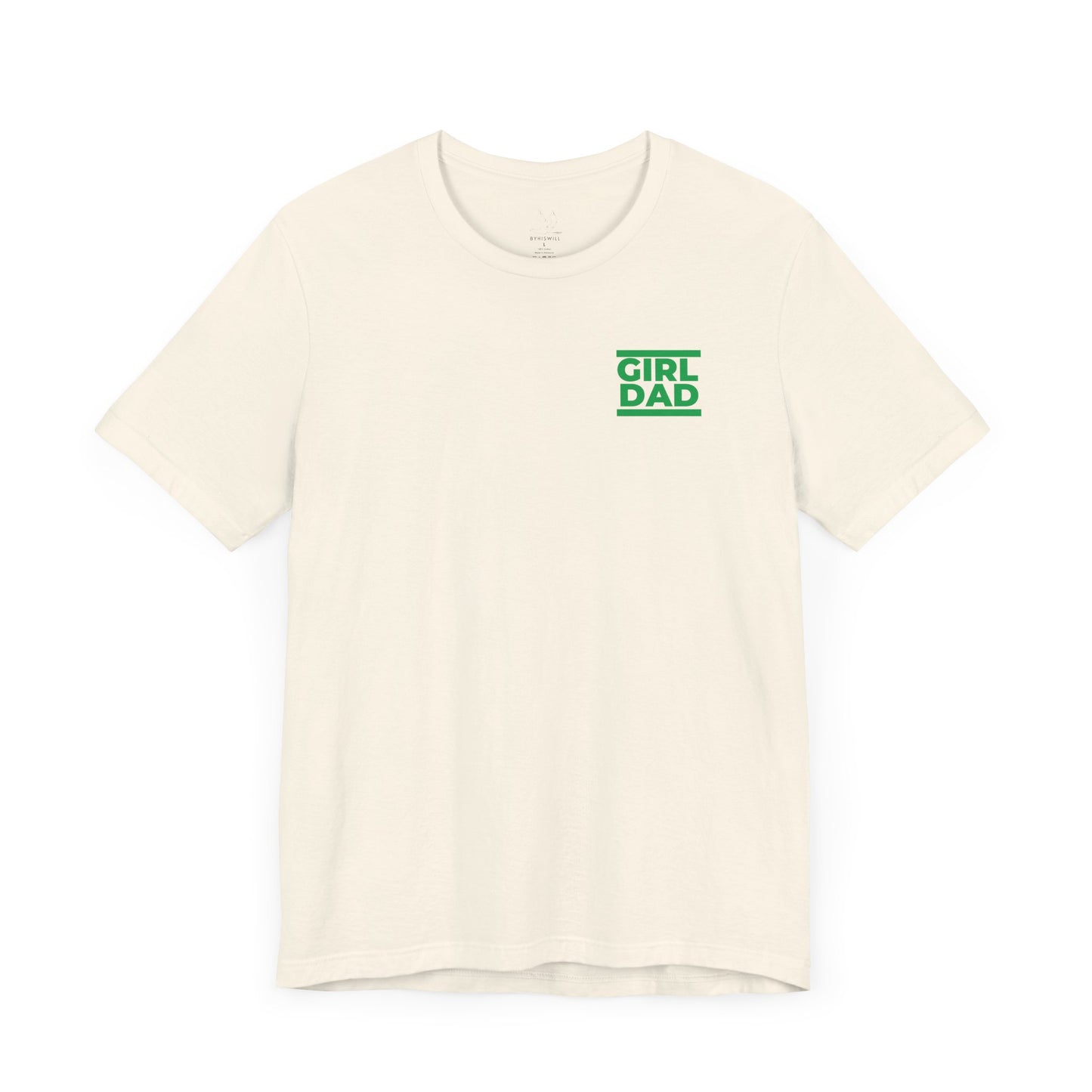 By His Will Brand | Girl Dad Green Logo T-Shirt
