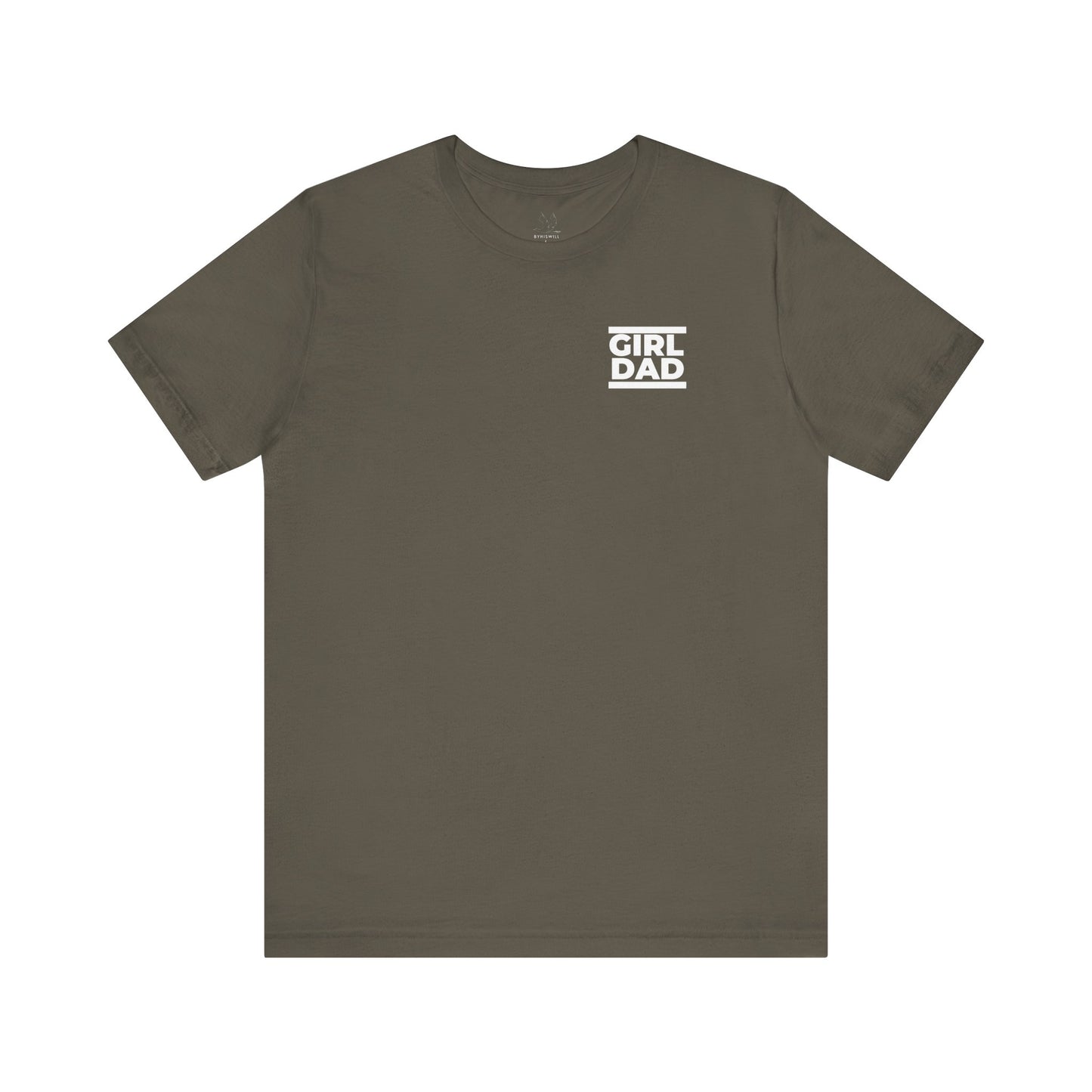 By His Will Brand | Girl Dad BxW T-shirt