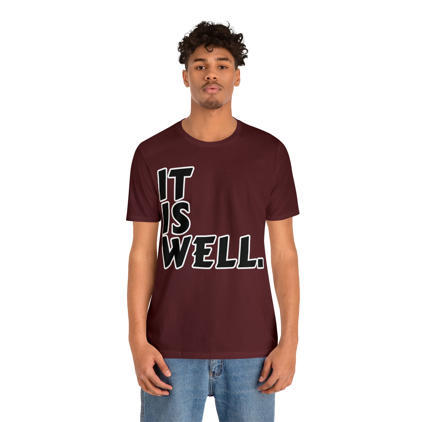 By His Will Brand | It Is Well t-shirt