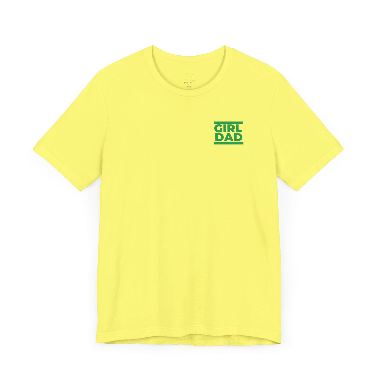 By His Will Brand | Girl Dad Green Logo T-Shirt