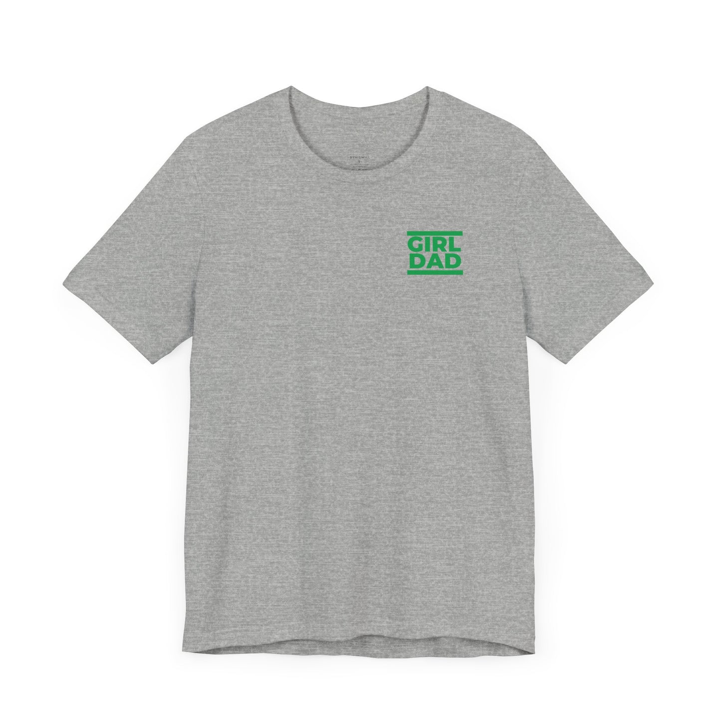 By His Will Brand | Girl Dad Green Logo T-Shirt