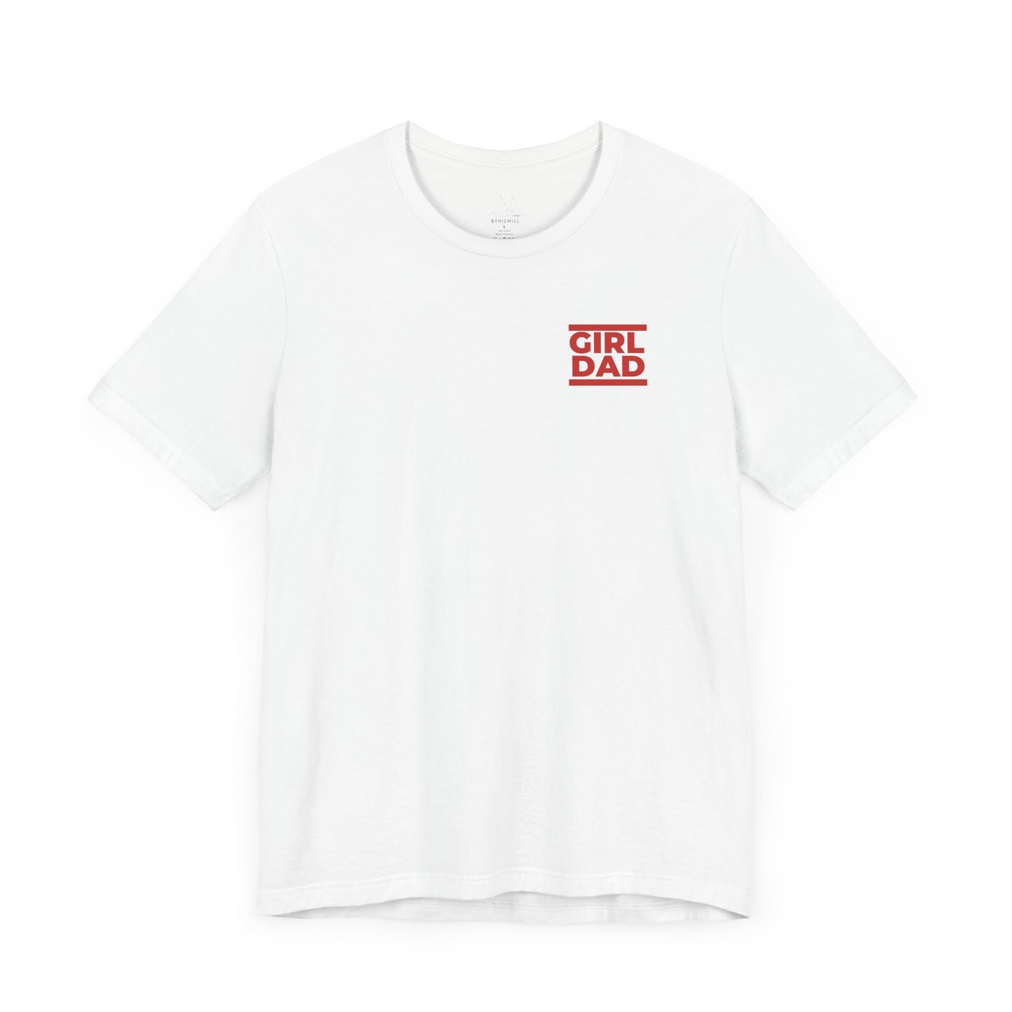 By His Will Brand | Girl Dad Red T-shirt