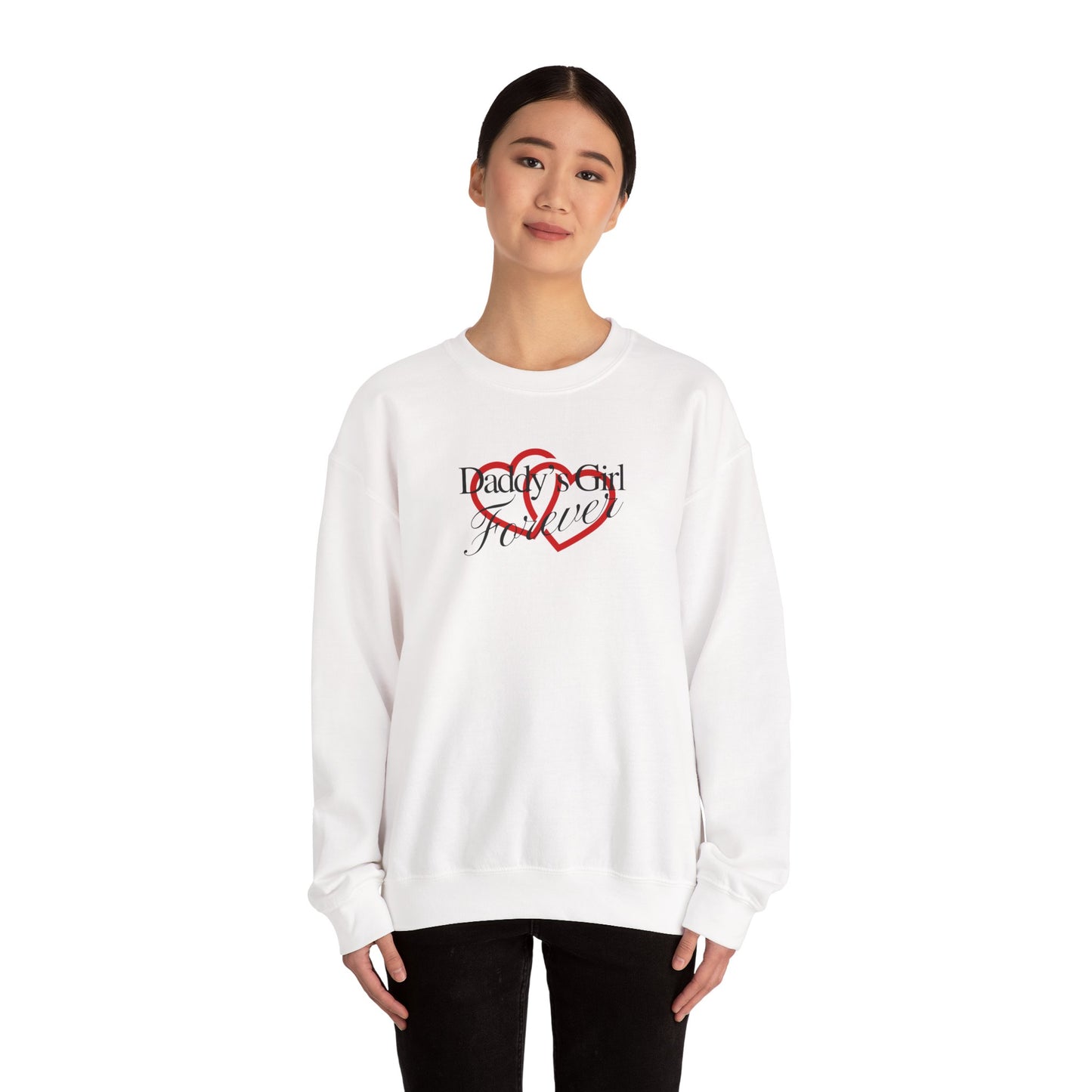 Daddy's Girl Forever | Crewneck