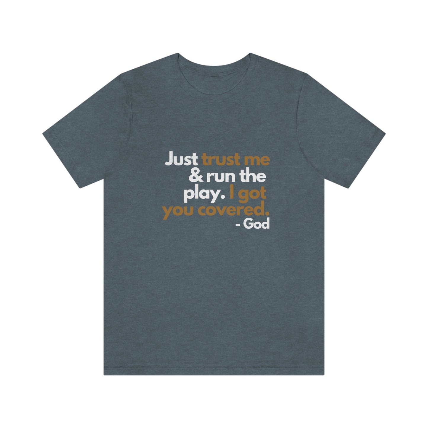Trust God Tee
