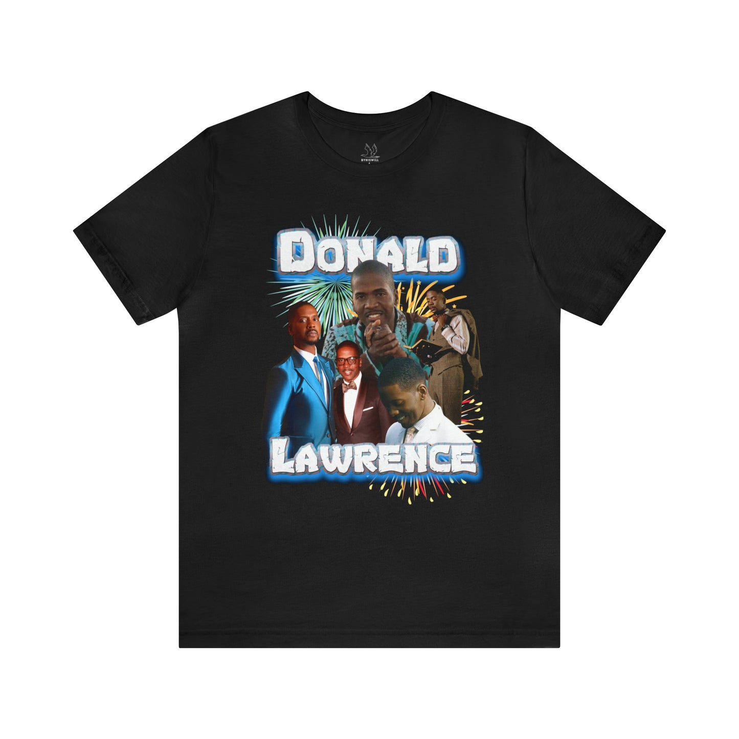 By His Will Brand | Donald Lawrence t-shirt