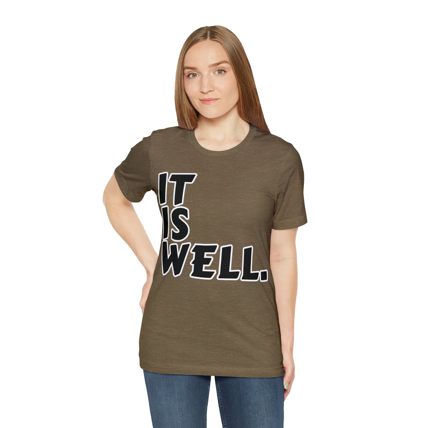 By His Will Brand | It Is Well t-shirt