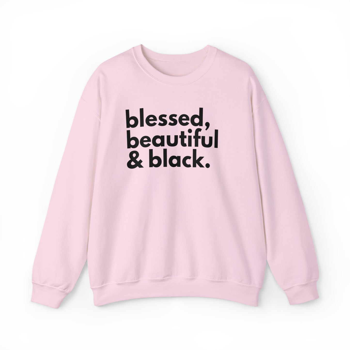 BHW Blessed, Beautiful & Black Sweatshirt