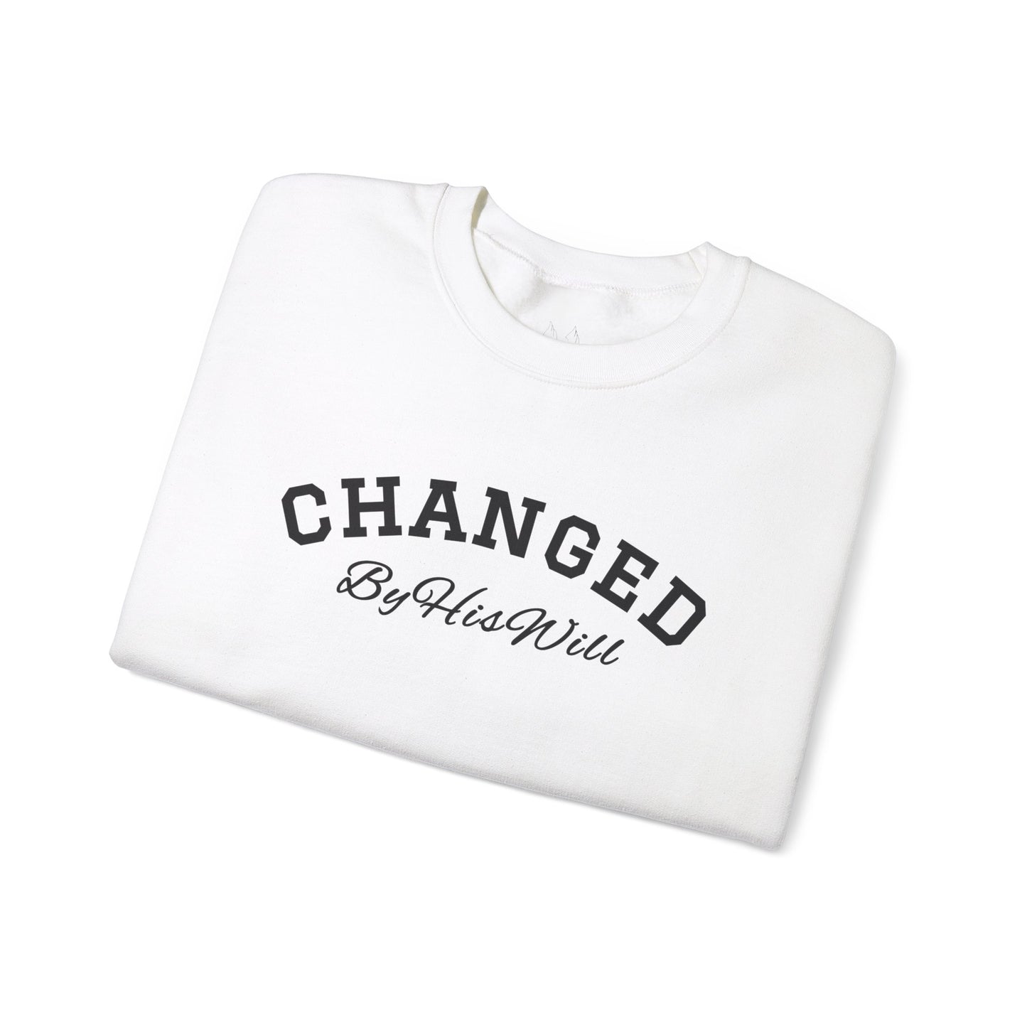 By His Will Brand | Child of God Collection | Changed Sweatshirt