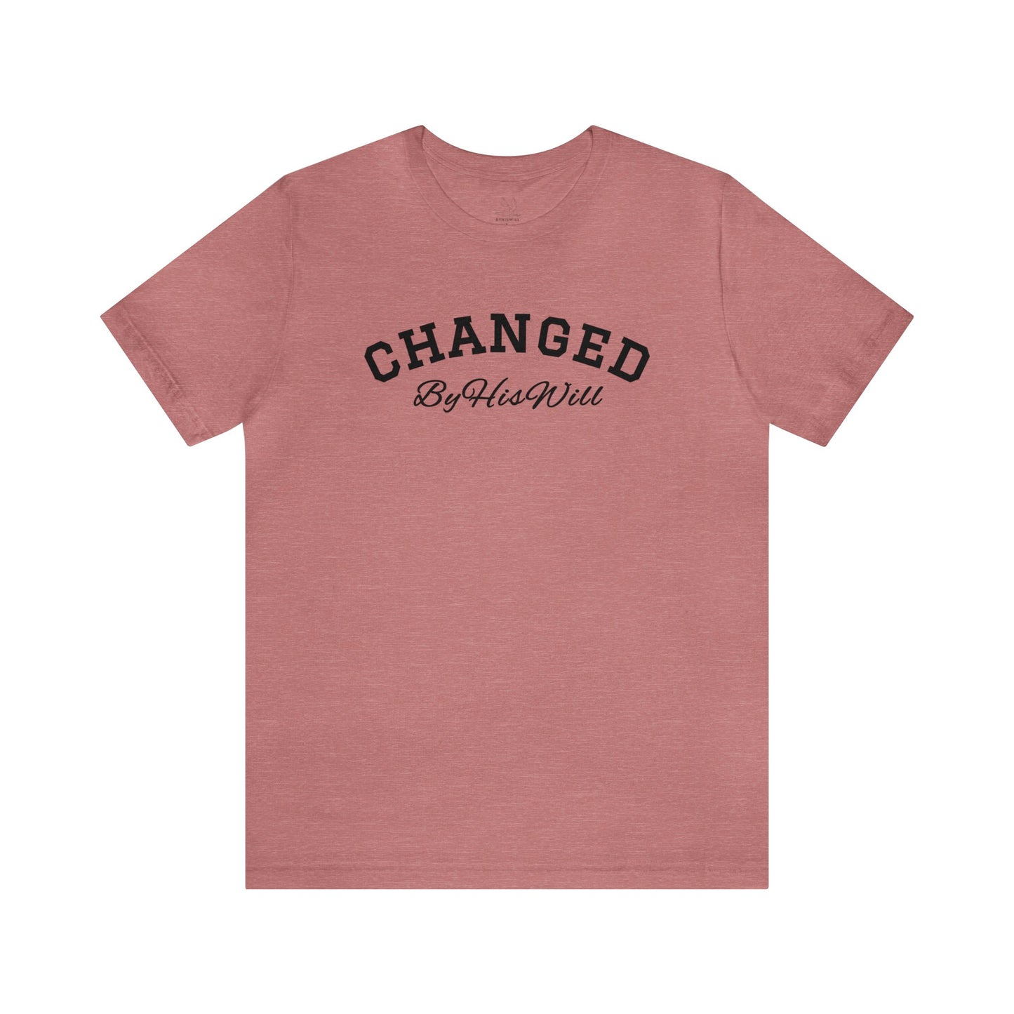 By His Will Brand | Child of God Collection | Changed t-shirt