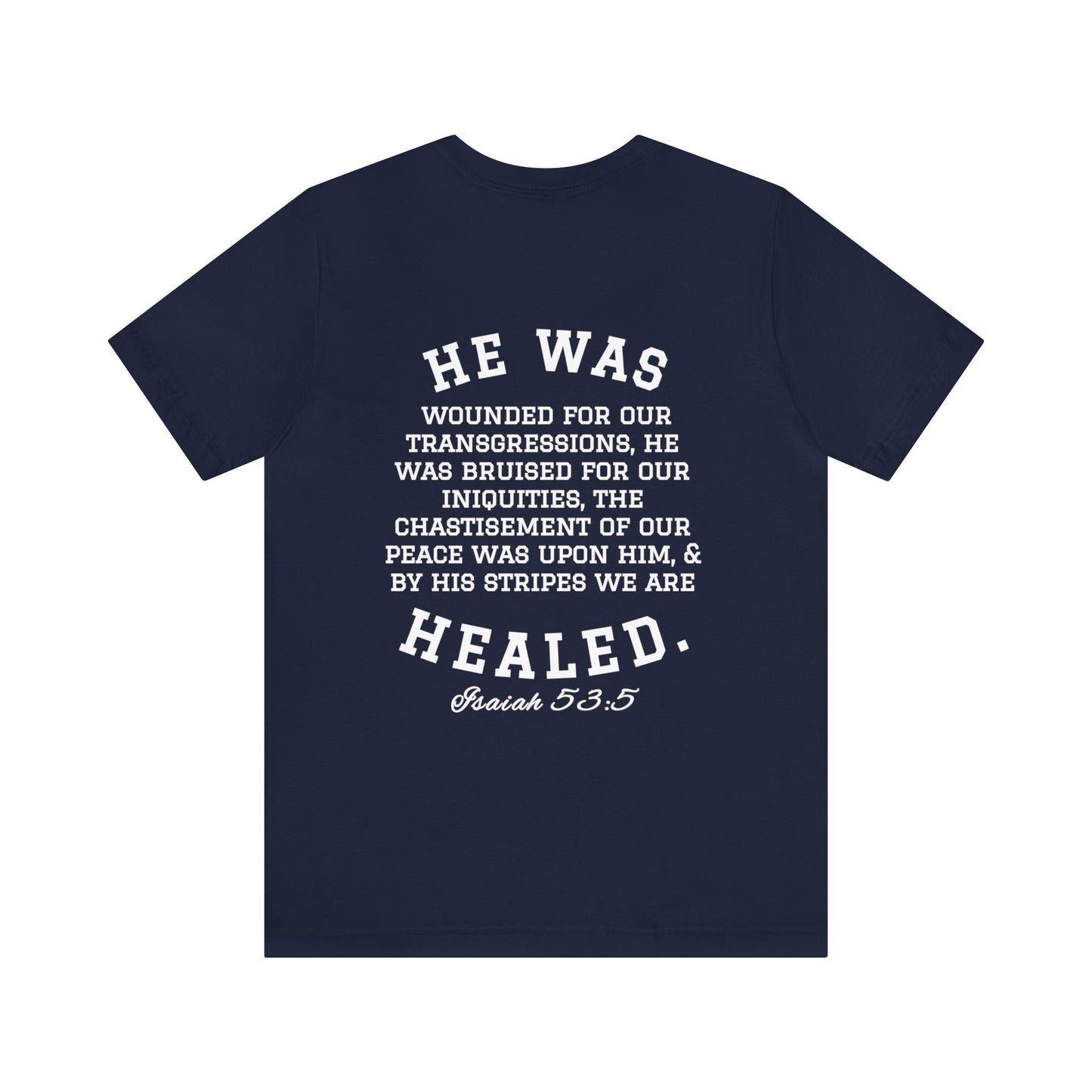 By His Will Brand | Child of God Collection | Healed t-shirt