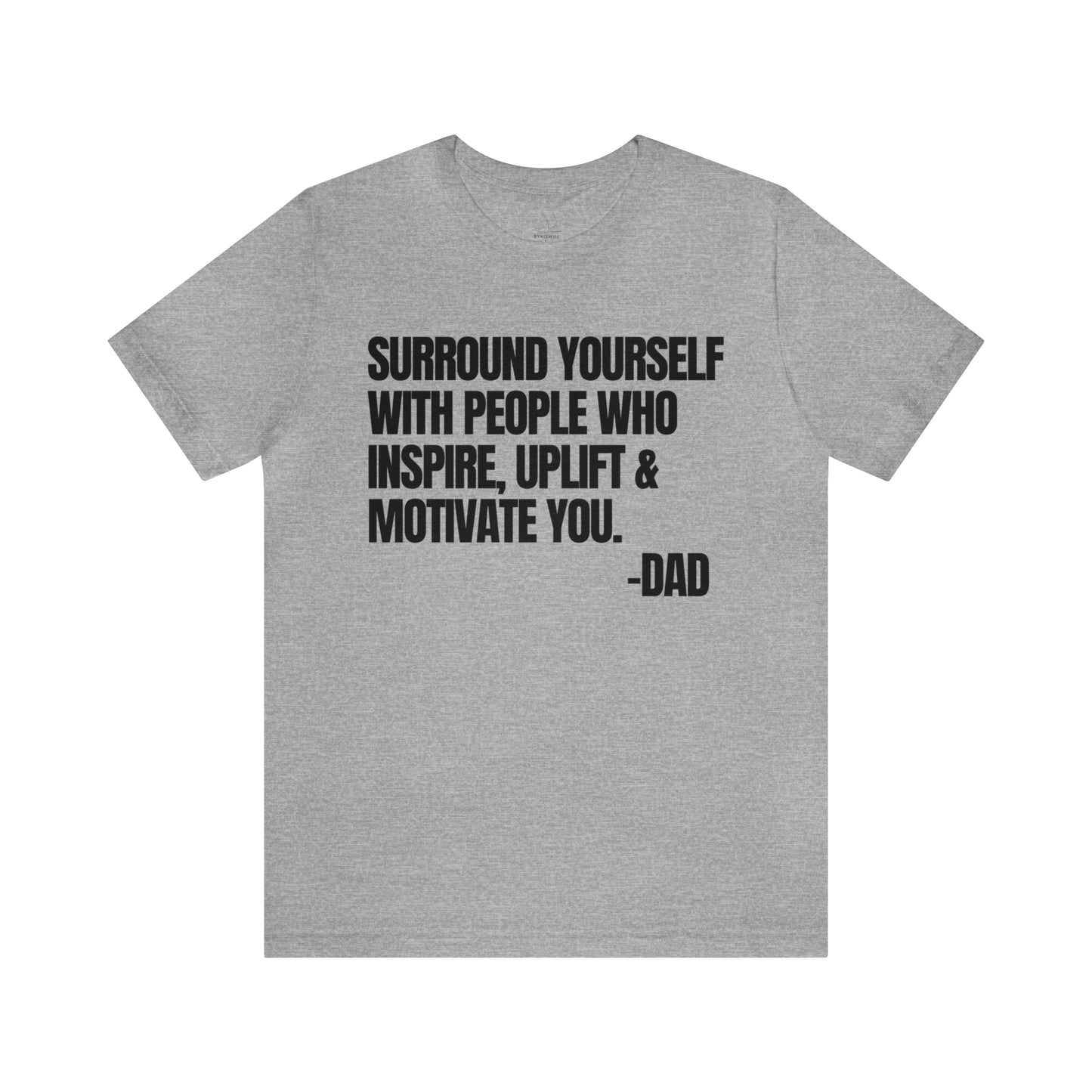 Messages From Dad T-shirt-Vol.4