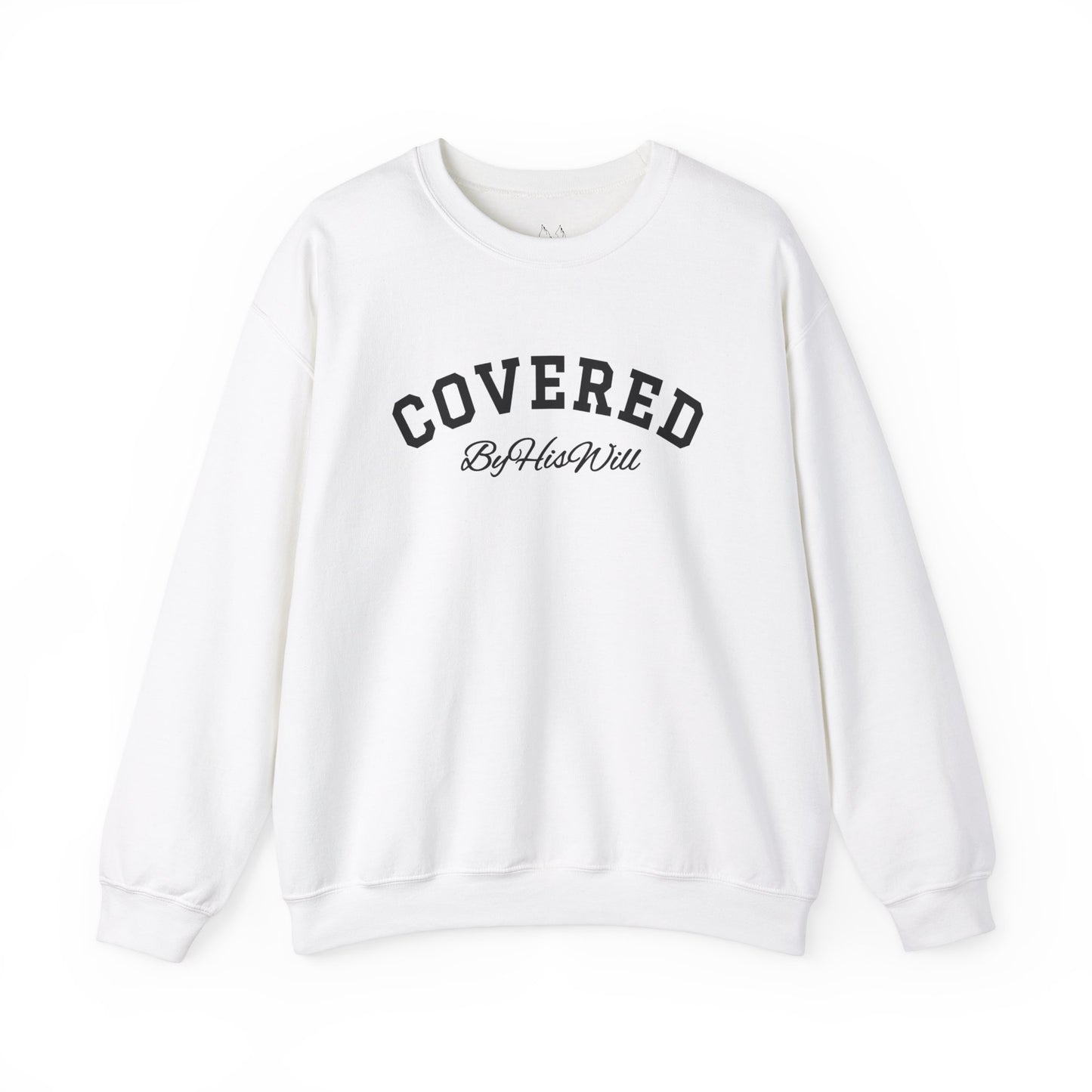 By His Will Brand | Child of God Collection | Covered Crewneck Sweatshirt