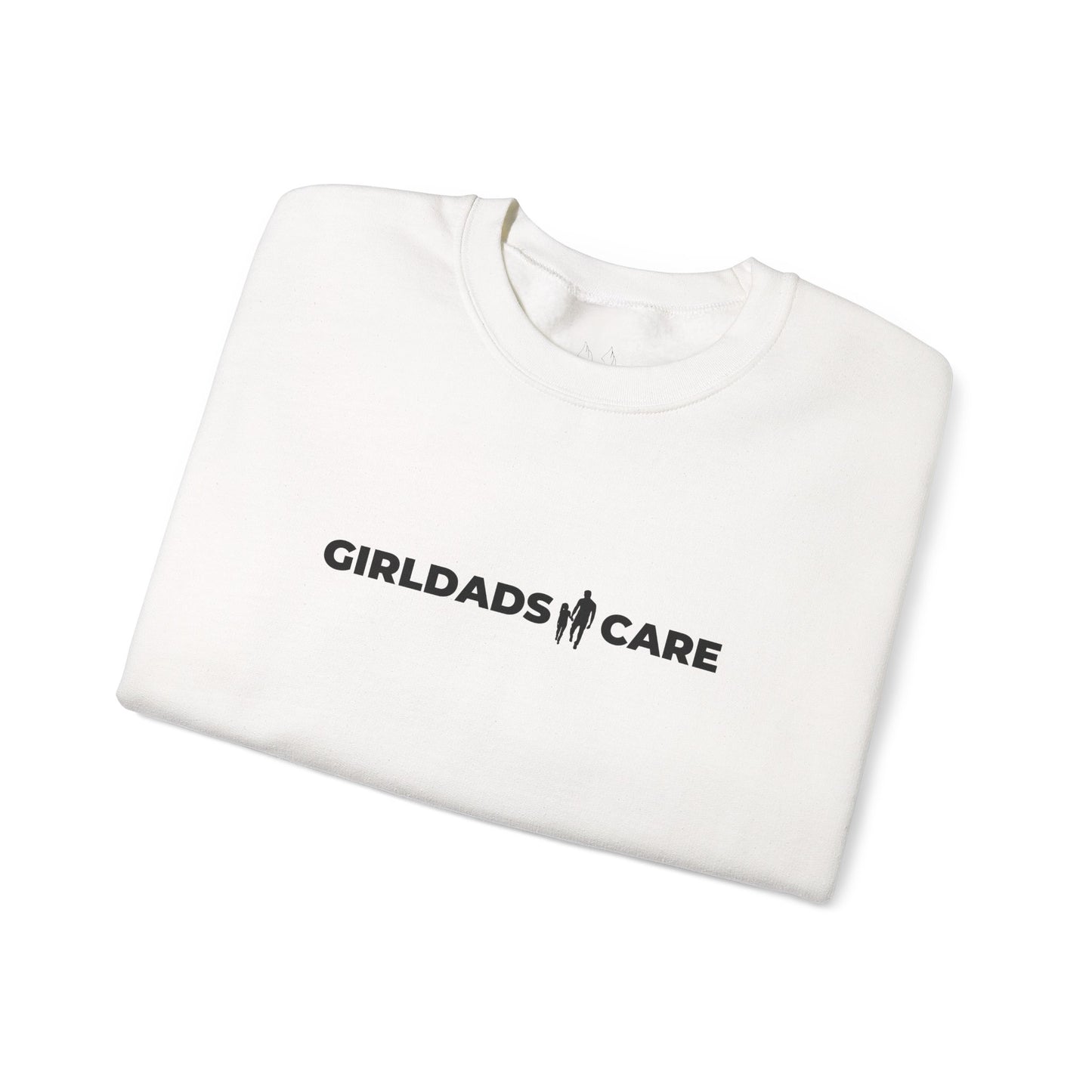 GIRLDADS CARE OFFICIAL Crewneck