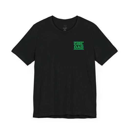 By His Will Brand | Girl Dad Green Logo T-Shirt