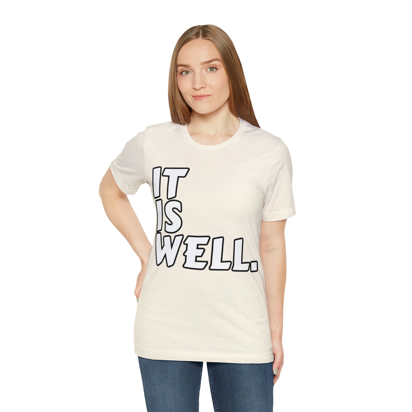 By His Will Brand | It Is Well t-shirt