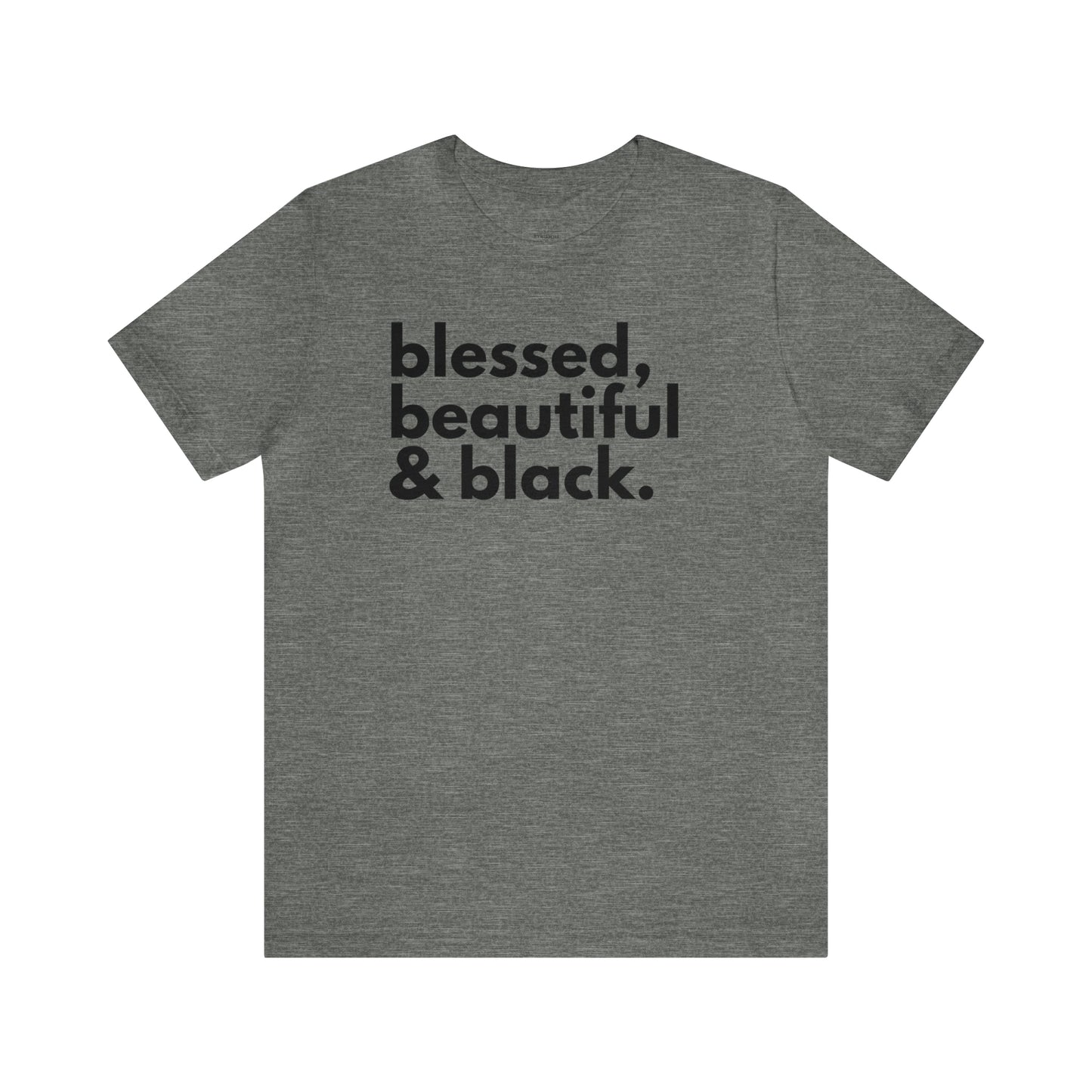 BHW Blessed, Beautiful & Black t-shirt