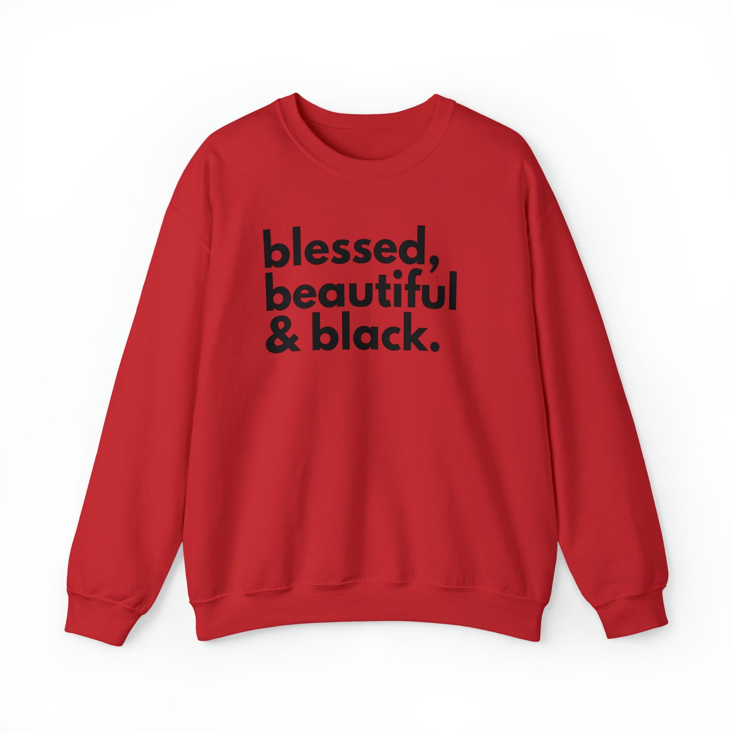 BHW Blessed, Beautiful & Black Sweatshirt