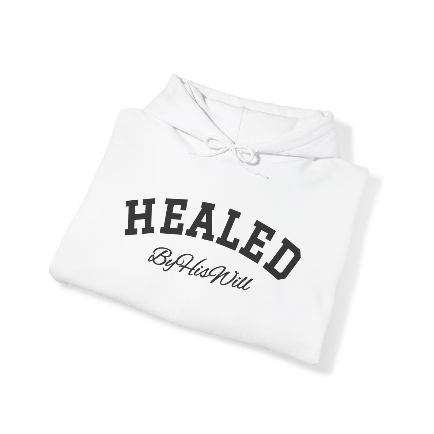 By His Will Brand | Child of God Collection | Healed Hoody