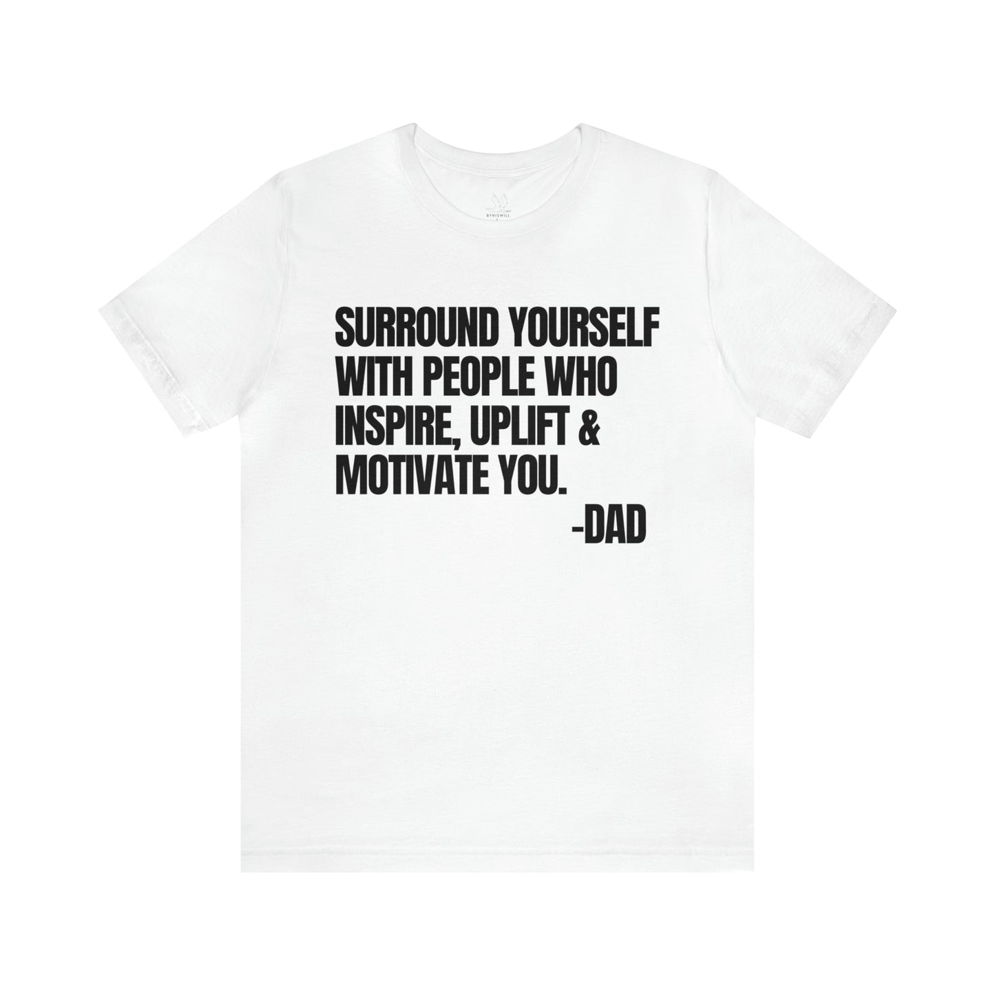 Messages From Dad T-shirt-Vol.4