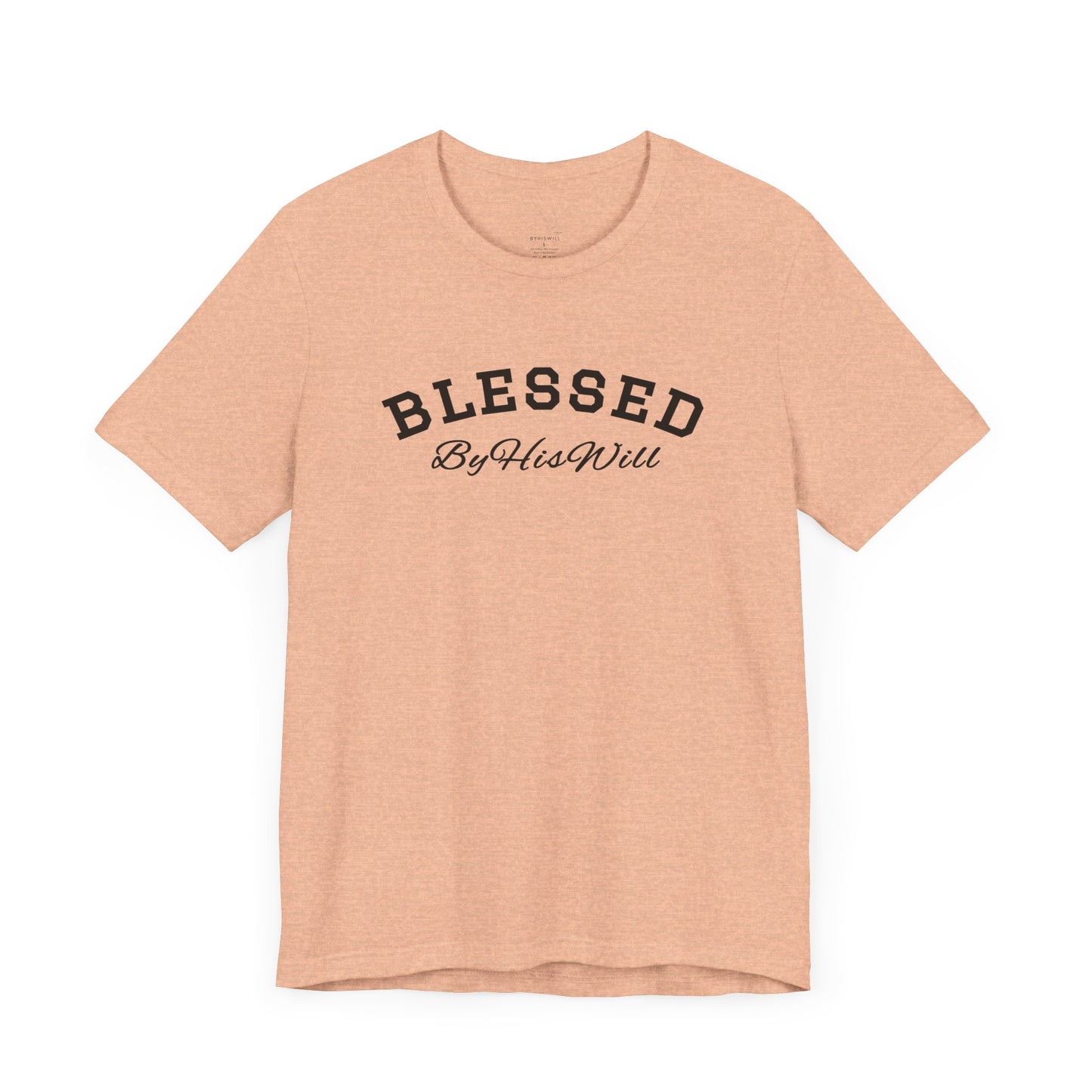 By His Will Brand | Child of God Collection | Blessed T-shirt