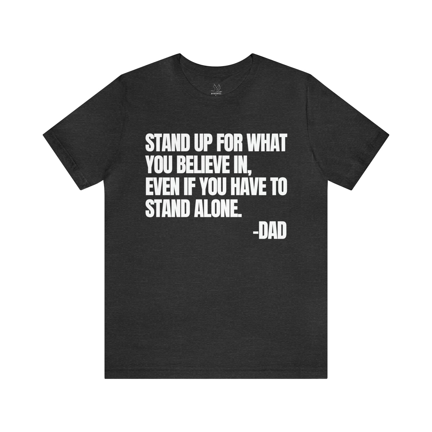 Messages From Dad T-shirt-Vol.3