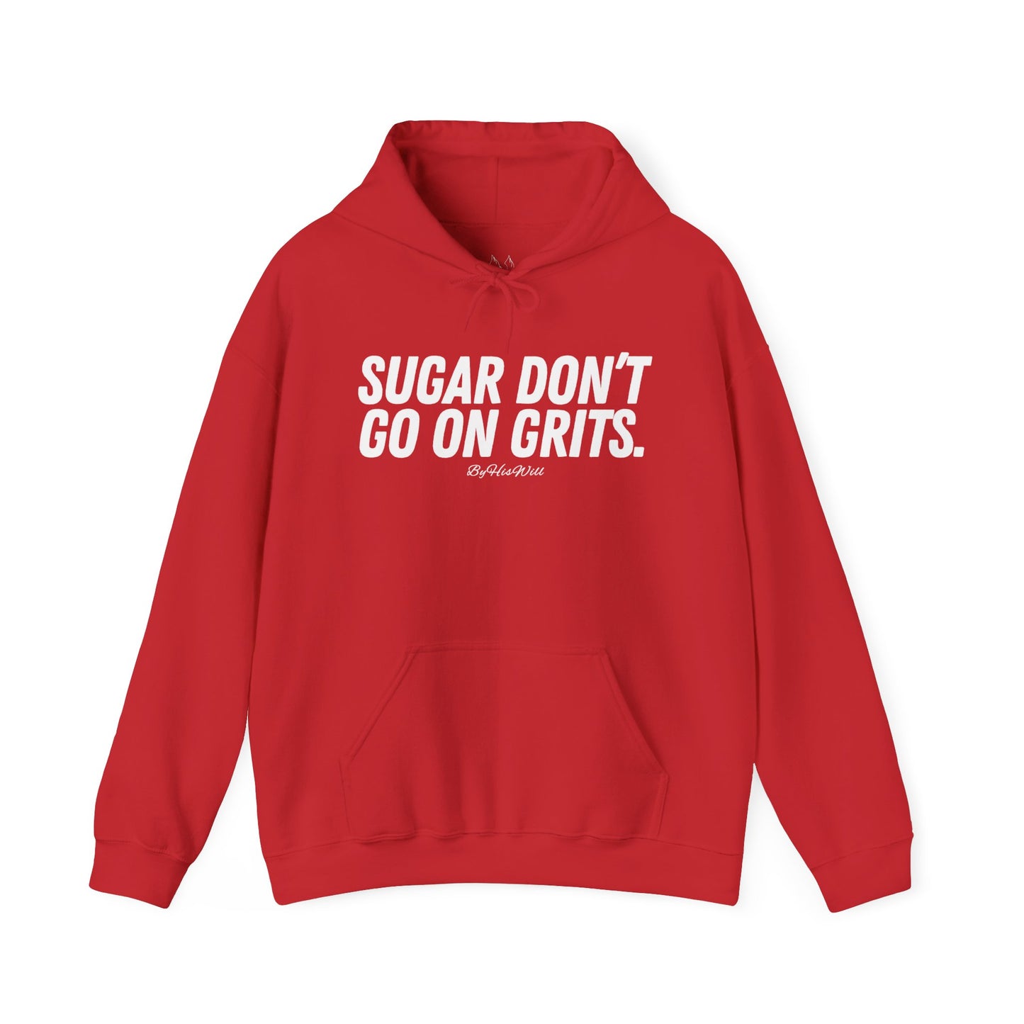 Sugar Don't Go On Grits Hoody