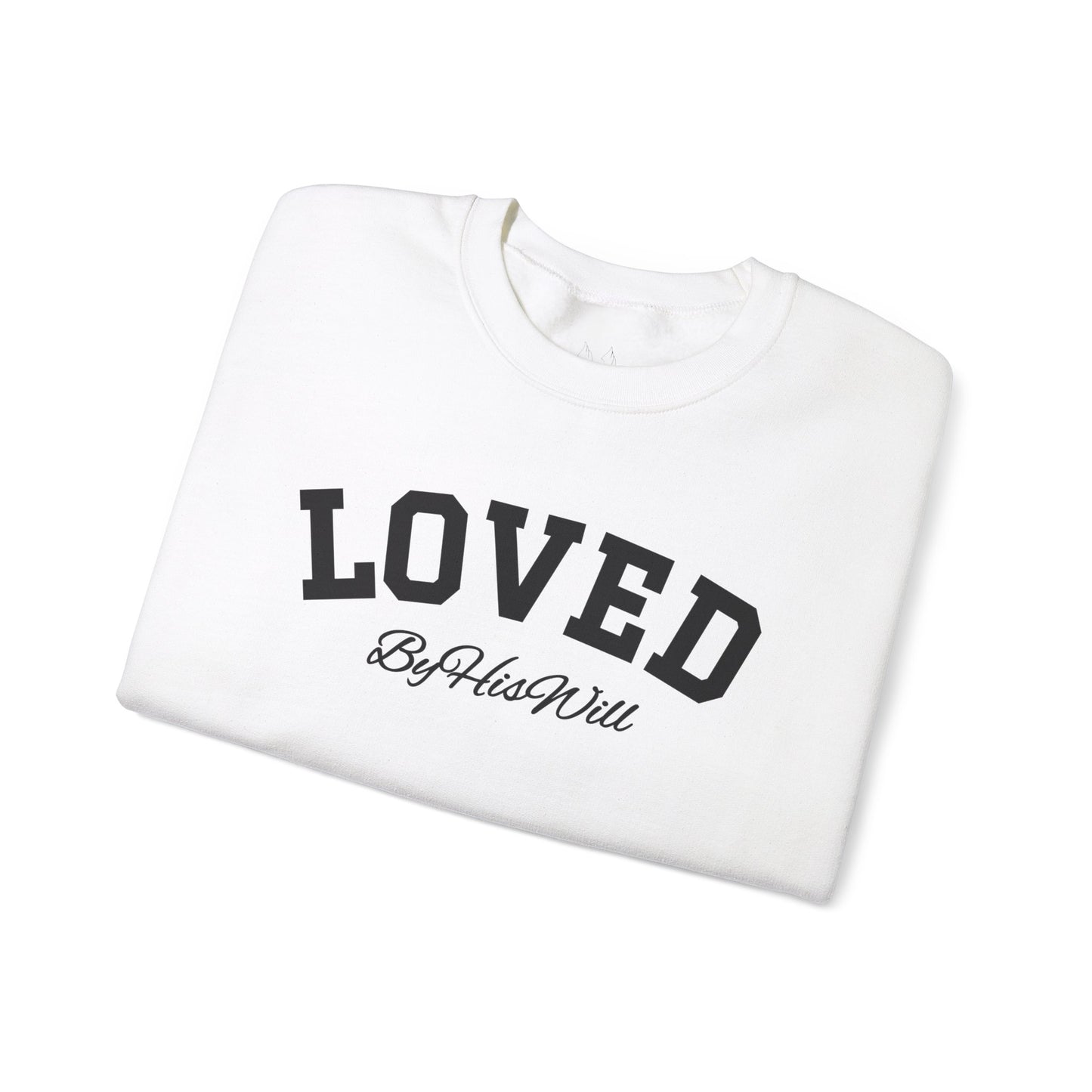 By His Will Brand | Child of God Collection | Loved Sweatshirt