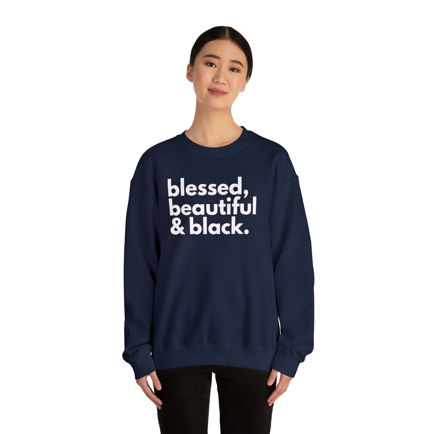 BHW Blessed, Beautiful & Black Sweatshirt