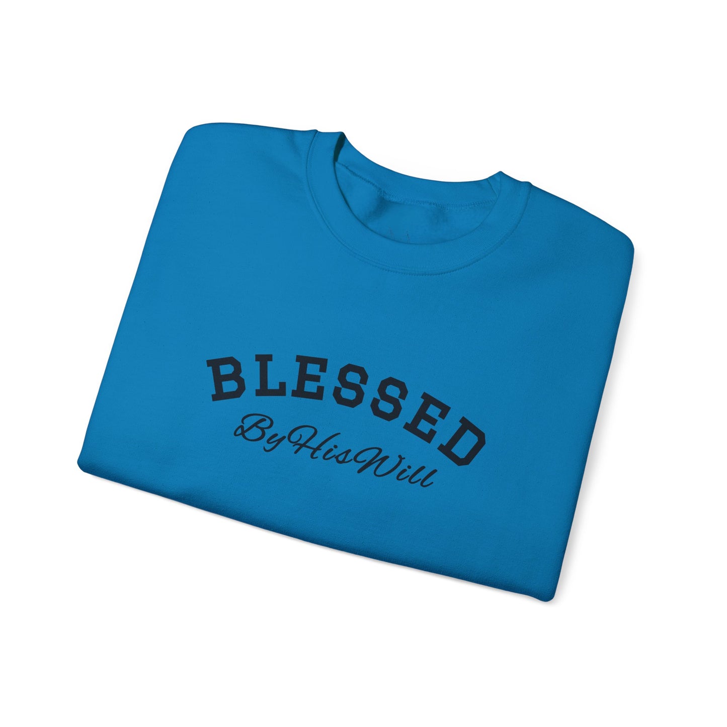 By His Will Brand | Child of God Collection | Blessed Crewneck