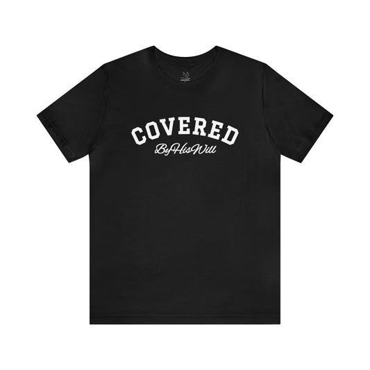 By His Will Brand | Child of God Collection | Covered T-shirt