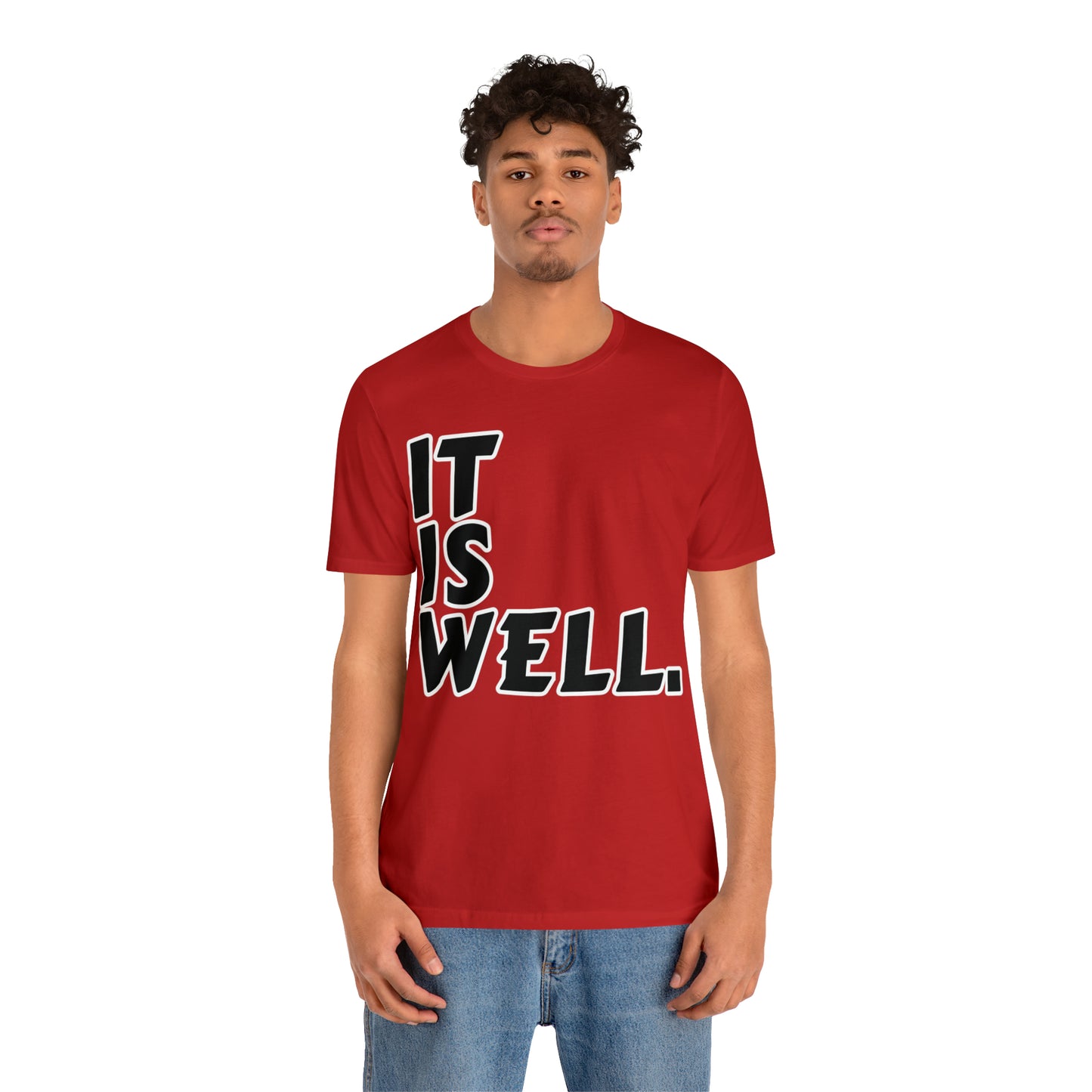 By His Will Brand | It Is Well t-shirt