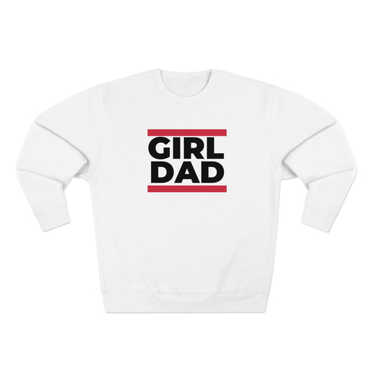 GIRL DAD Crewneck Sweatshirt