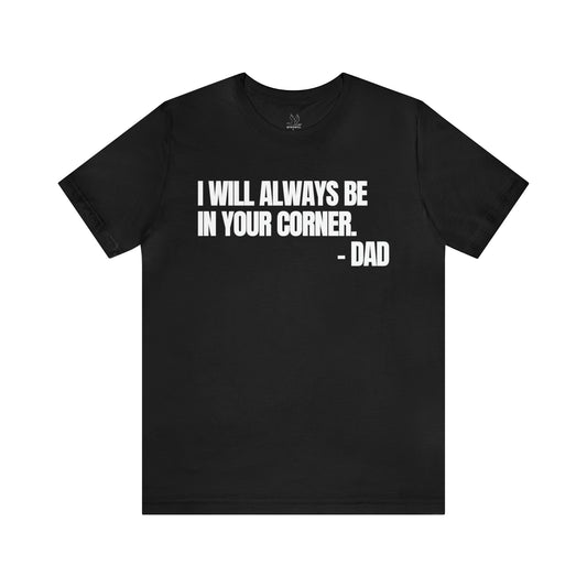 Messages From Dad T-shirt-Vol.5