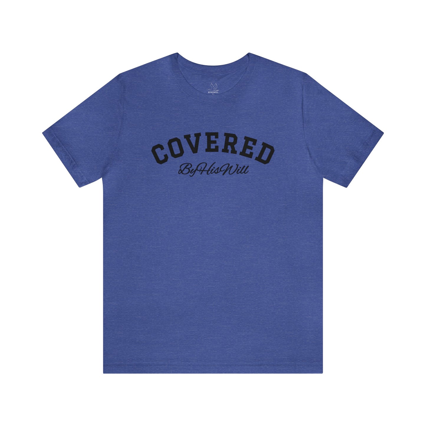 By His Will Brand | Child of God Collection | Covered T-shirt