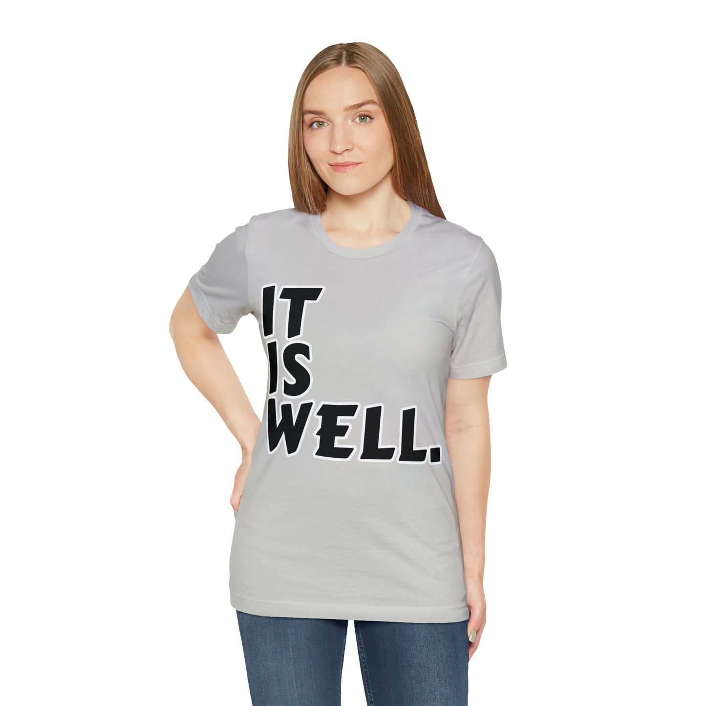 By His Will Brand | It Is Well t-shirt