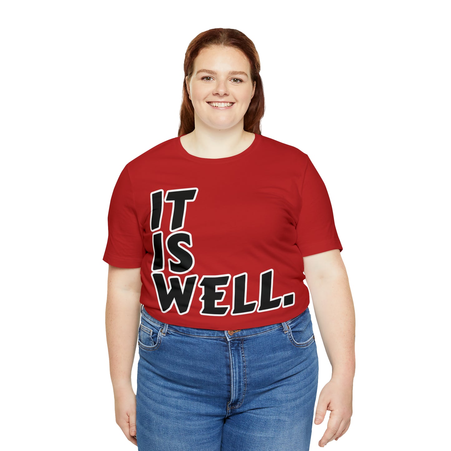 By His Will Brand | It Is Well t-shirt