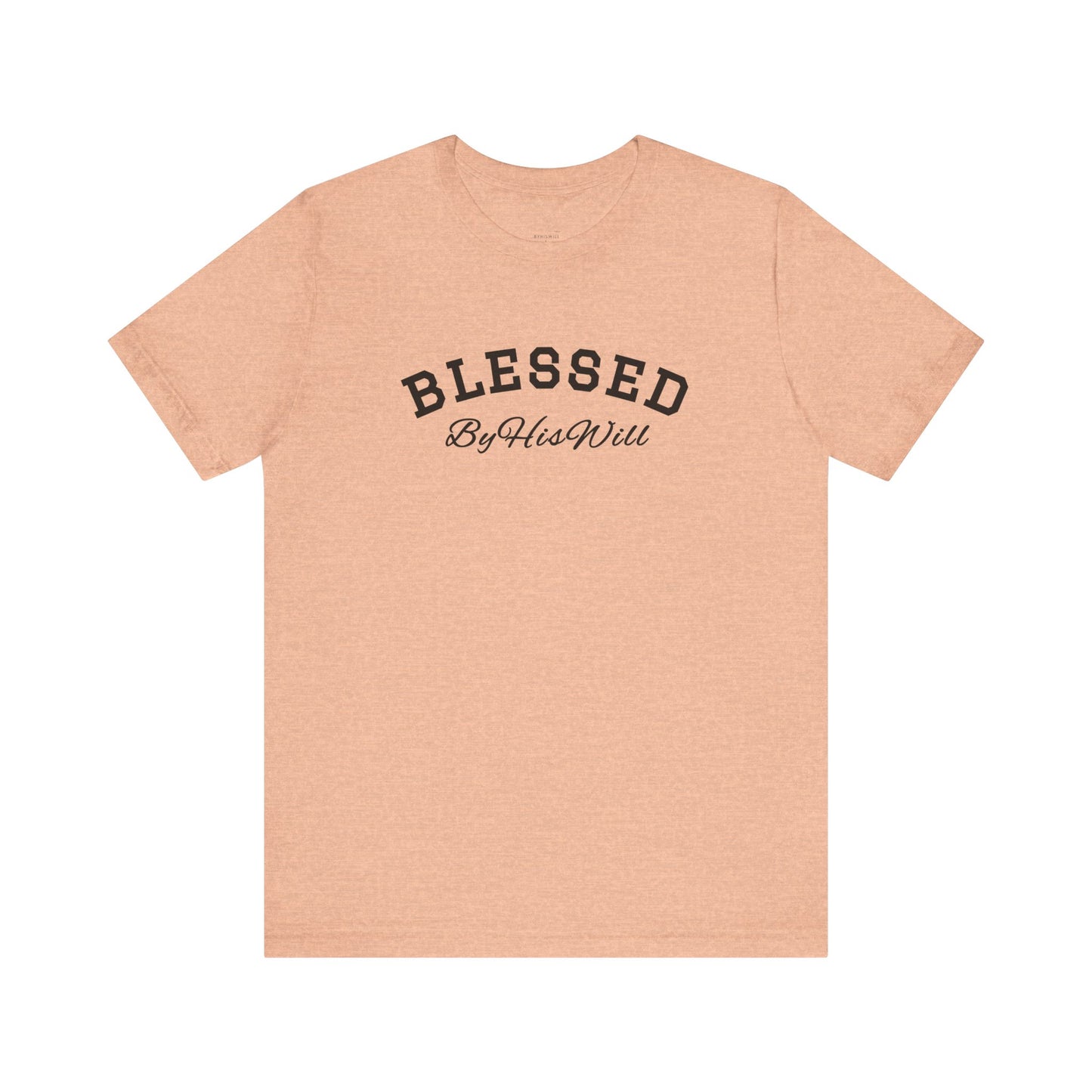 By His Will Brand | Child of God Collection | Blessed T-shirt