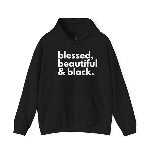 BHW Blessed, Beautiful & Black Hoody