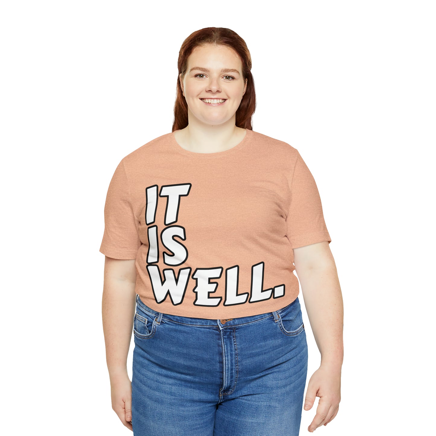 By His Will Brand | It Is Well t-shirt