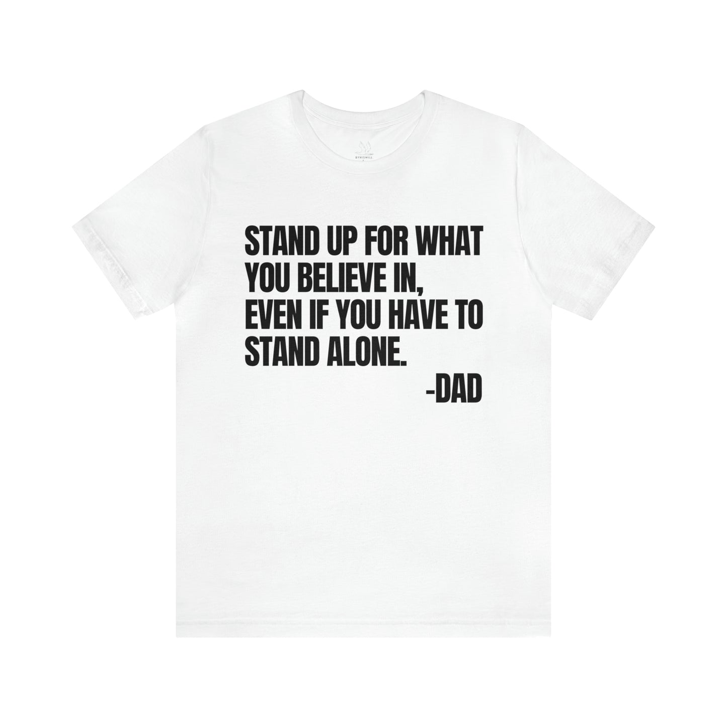 Messages From Dad T-shirt-Vol.3