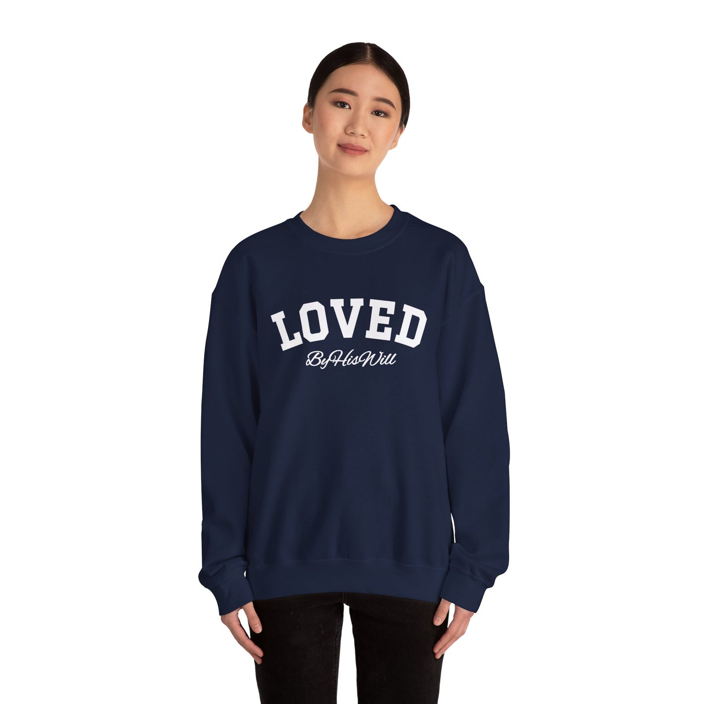 By His Will Brand | Child of God Collection | Loved Sweatshirt