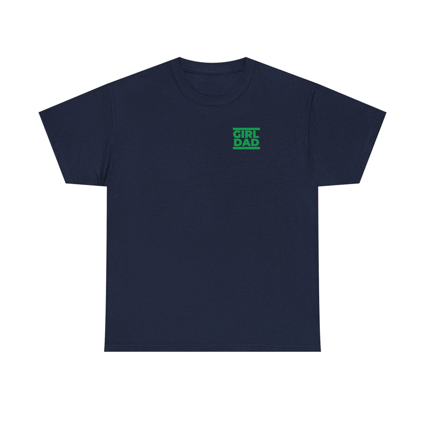By His Will Brand | Girl Dad Green Logo T-Shirt