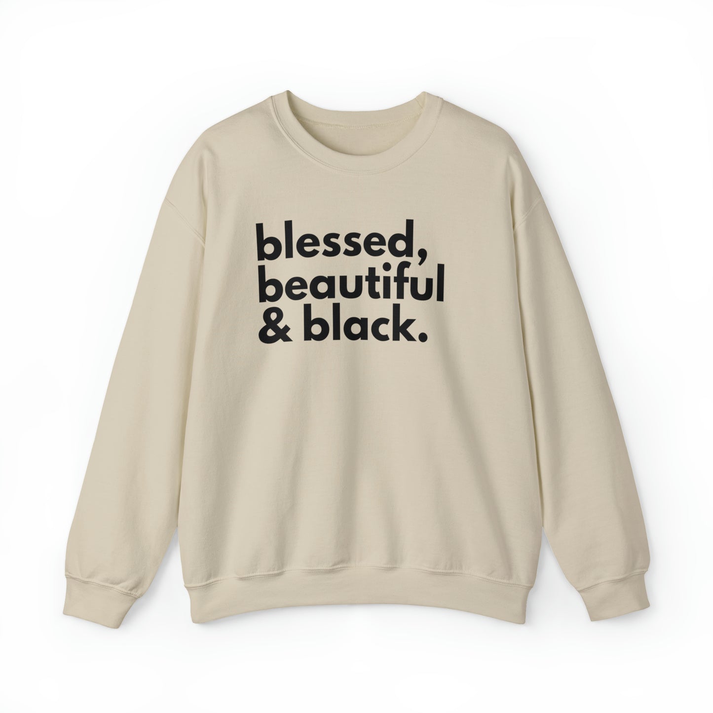 BHW Blessed, Beautiful & Black Sweatshirt