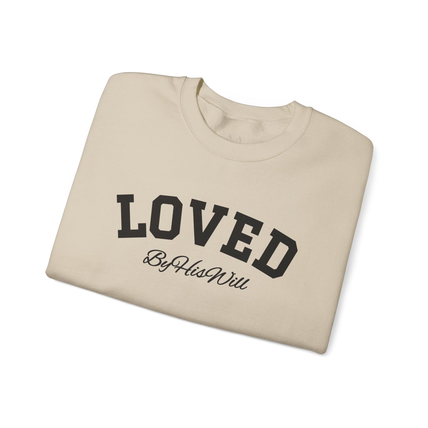 By His Will Brand | Child of God Collection | Loved Sweatshirt