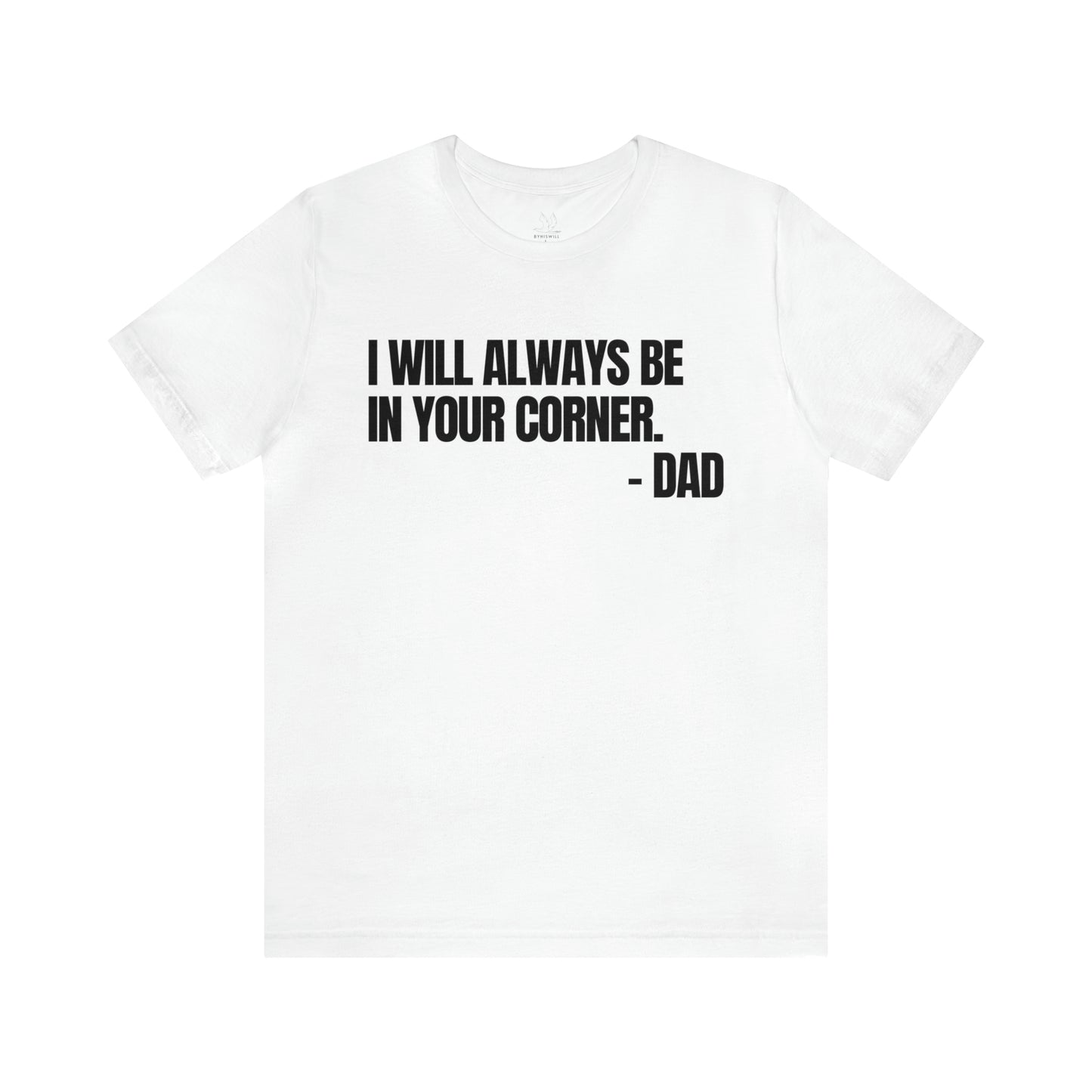 Messages From Dad T-shirt-Vol.5