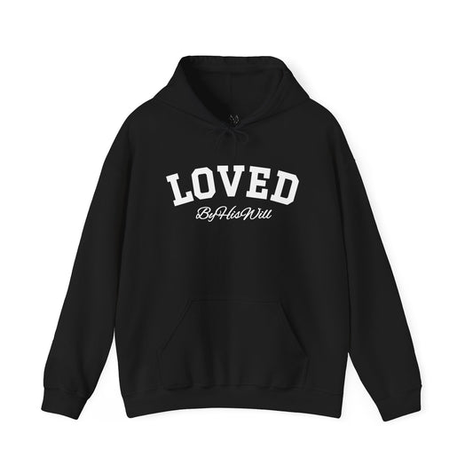 By His Will Brand | Child of God Collection | Loved Hoody