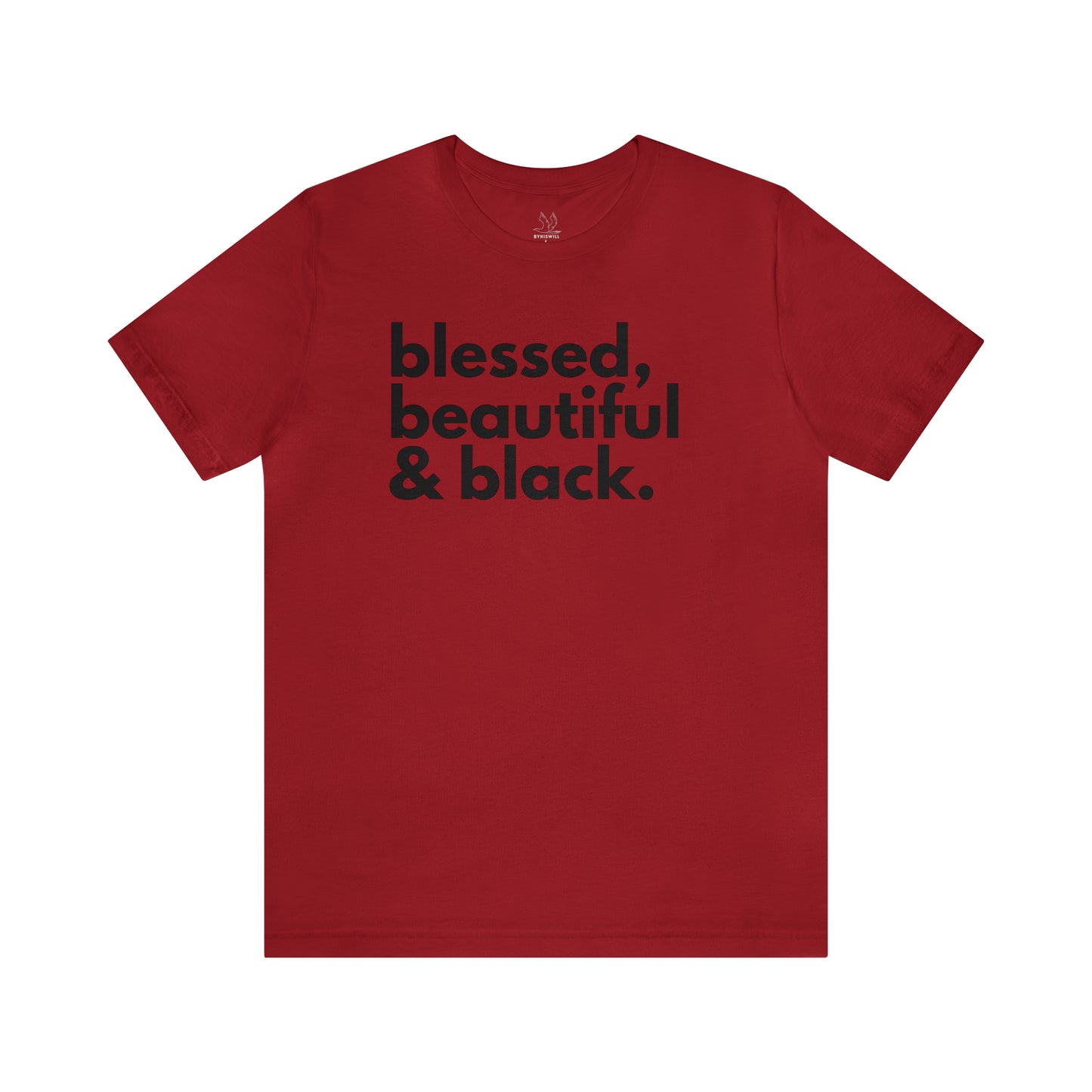 BHW Blessed, Beautiful & Black t-shirt