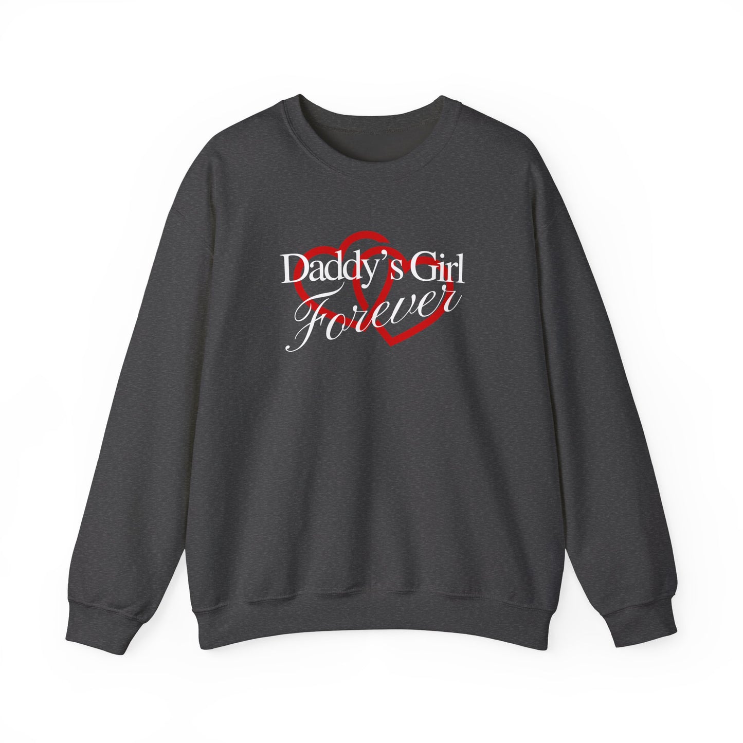 By His Will Brand | GirlDads Care | Daddy's Girl Forever Sweatshirt