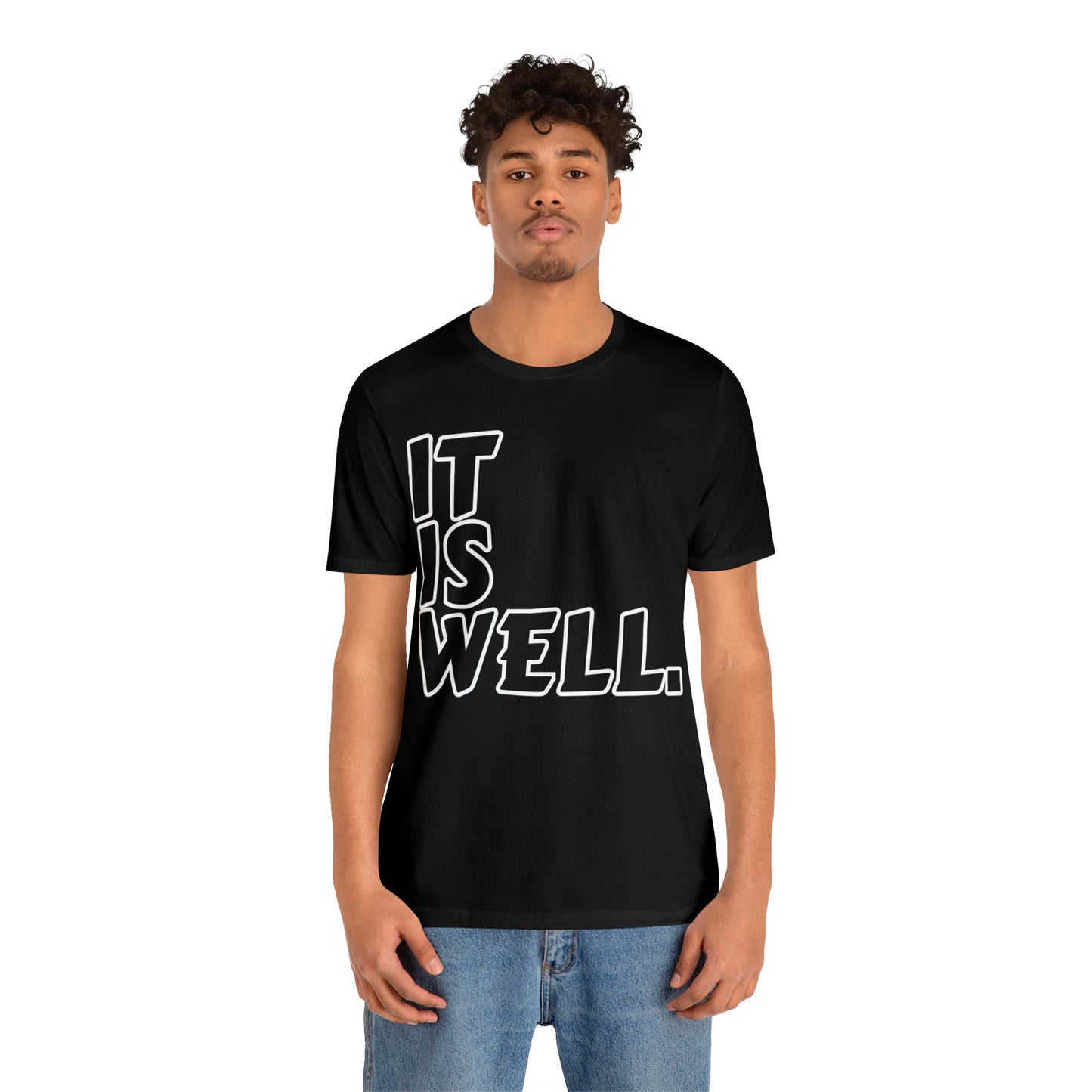 By His Will Brand | It Is Well t-shirt