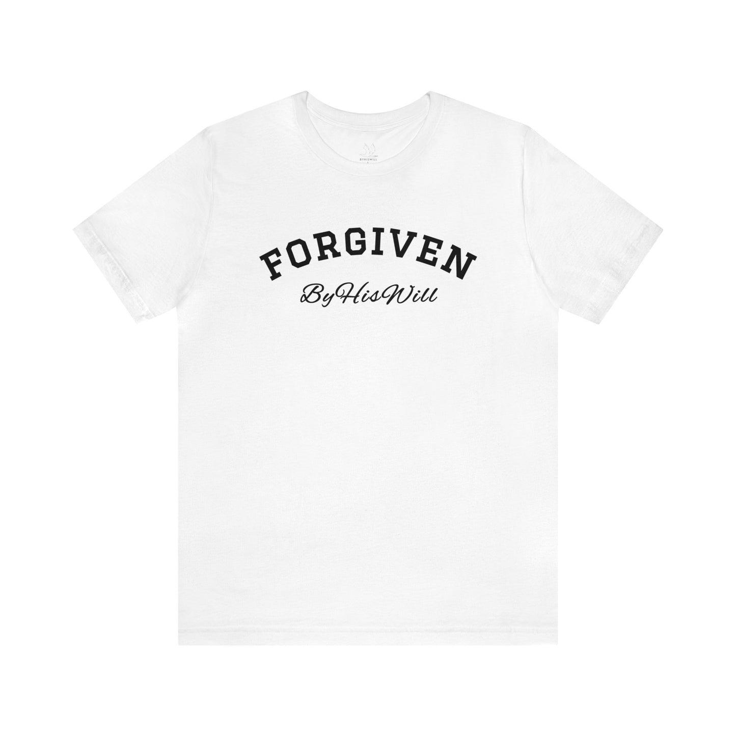 By His Will Brand | Child of God Collection | Forgiven t-shirt